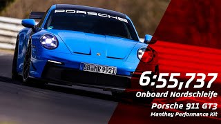 Porsche 911 GT3 Manthey  655737  Official LapTime Nordschleife [upl. by Ahsenauq]