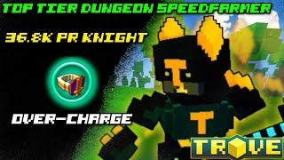 Trove Xb1  Knights quotOverChargequot Ring Ability Insane w368k PR Knight [upl. by Rekcut]