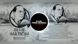 Majya Bhimraya Vani Sanga Pudhari Hoel Ka Remix DJ HK Mumbai  Blue Nation The Album [upl. by Gnihc]