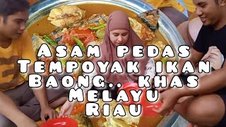 asam pedas tempoyak ikan baung🤤🤤🤤🤤 [upl. by Rhett]