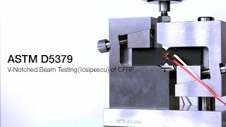 ASTM D5379 VNotched Beam Testing losipescu of CFRP [upl. by Siloam636]