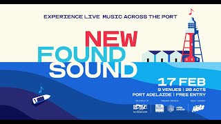 New Found Sound Port Adelaide [upl. by Arly555]