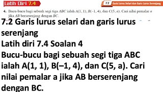 Latih diri 74 Soalan 4  Garis lurus selari dan garis lurus serenjang  Bab 7 Geometri Koordinat [upl. by Hsevahb844]