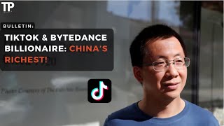 ByteDance Founder Tops Chinas Rich List  TikTok’s Billionaire Rise richest tiktok china [upl. by Aubert]