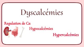 La physiopathologie des dyscalcémies  Hypocalcémies et hypercalcémies [upl. by Orgalim78]