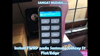 CARA INSTAL TWRP TERBARU SAMSUNG GALAXY S7 S8 S9 S10 S20 Terbaru 2020 [upl. by Afas]