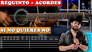 Tutorial  Si no quieres no  Luis R Conriquez ft Neton Vega  Requinto  Acordes  TABS [upl. by Suoivatco729]