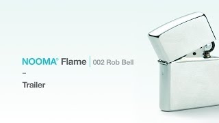 NOOMA Flame 002 Rob Bell  Trailer [upl. by Sayers]