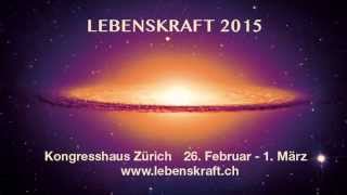 Messe Lebenskraft 2015 im Kongresshaus in Zürich vom 26 Feb bis 1 März [upl. by Ji]