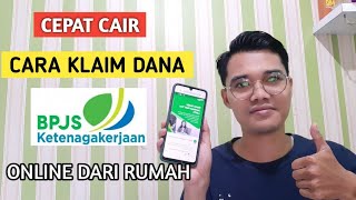 Cara Klaim BPJS Ketenagakerjaan Online Cepat Cair [upl. by Eninahpets]