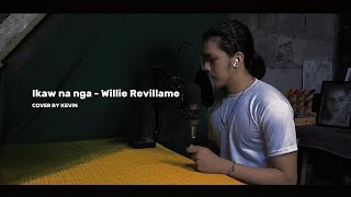 Ikaw na nga  Willie Revillame Song cover [upl. by Kcirdneh]