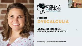 Dyscalculia WebinarSponsored by Dyslexia On Demand [upl. by Hayse]