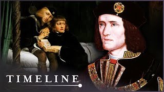 Did King Richard III Kill His Nephews In Their Sleep  Britains Bloody Crown  Timeline [upl. by Solana597]