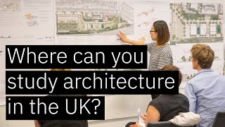 Where can you study architecture in the UK [upl. by Ahsiel]