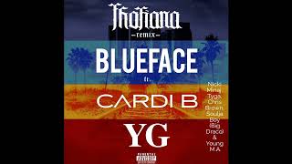 Blueface  Thotiana Remix ft Nicki Minaj Tyga Cardi B Chris Brown YGetc Audio [upl. by Rourke]