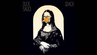 Duck Sauce  Radio Stereo [upl. by Akenot]