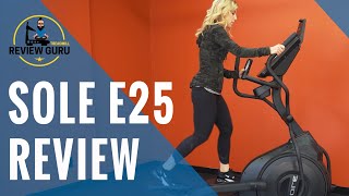 Sole E25 Elliptical Review [upl. by Carlotta598]