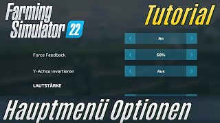 LS22 Tutorial Hauptmenü Einstellungen für Einsteiger [upl. by Attenweiler729]