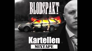 KARTELLEN BLODSPAKT quotMIN BLOCKquot OFFICIELL [upl. by Burroughs]