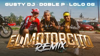 MOTORCITO Remix papudoblep loloog GUSTY DJ [upl. by Harshman]