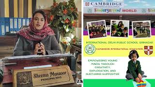 International Delhi Public School Srinagar IDPS is set to offer Cambridge International Education [upl. by Lavinia388]