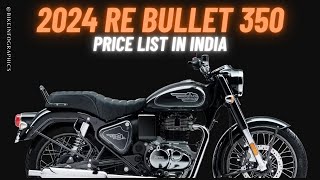 2024 Royal Enfield Bullet 350 Price List New Colors [upl. by Edivad]