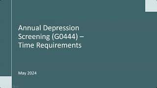 Annual Depression Screening G0444  Time Requirements [upl. by Feilak]