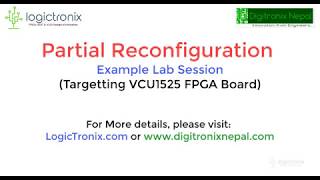 Partial Reconfiguration with Xilinx VIVADO toolAn Example Design [upl. by Limber]