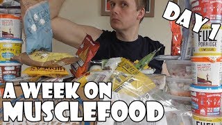 A Week On Musclefood DAY 1 [upl. by Nwahsat]