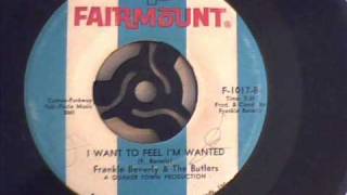 FRANKIE BEVERLY amp THE BUTLERS  I WANT TO FEEL IM WANTED [upl. by Worl]