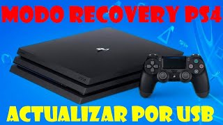 🔥Como Entrar MODO RECOVERY O SEGURO PS4 ⭐ Reinstalar ACTUALIZACION DEL SISTEMA En Disco Duro NUEVO [upl. by Yleak834]