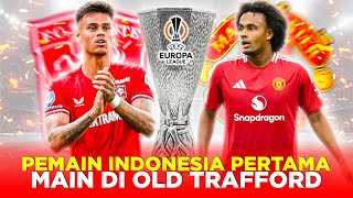 TANTANG MAN UNITED DI LIGA EUROPA MEES HILGERS JADI PEMAIN INDONESIA PERTAMA MAIN DI OLD TRAFFORD [upl. by Darbee]