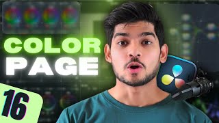 DaVinci Resolve Color Page  Colour Grading Basics Detailed Video [upl. by Ephrayim622]