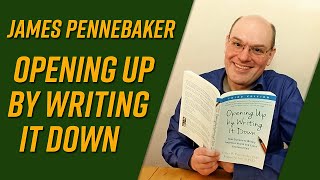 Opening Up by Writing It Down by James Pennebaker and Joshua Smyth book review [upl. by Nho233]