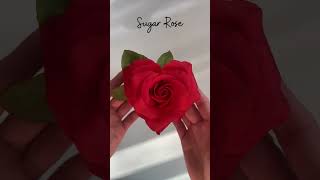 Handmade Sugar Rose for Valentines Day ⎸ shorts [upl. by Euphemia]