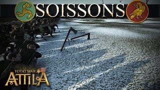 Total War Attila Historical Battle Soissons  Legendary Difficulty [upl. by Colombi]