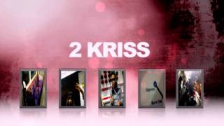 2KRISS LOVE PROMO VIDEO [upl. by Gaeta]