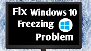 Computer Freezes Randomly Windows 10  Laptop Freezing Problem Windows 10 [upl. by Patrizio]