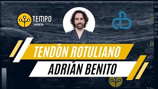 Tendón rotuliano y ecografía con Adrián Benito [upl. by Otilia]