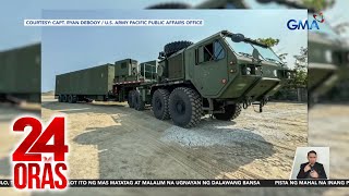 Missile system ng US na kayang magpatama ng Chinese targets mananatili sa Pilipinas  24 Oras [upl. by Nyvets]