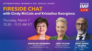 IWD 2024 Fireside Chat with Cindy McCain and Kristalina Georgieva [upl. by Naut]