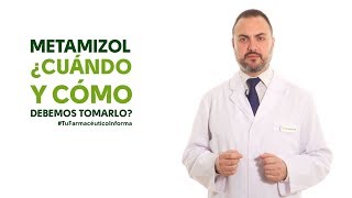 Metamizol cuándo y cómo debemos tomarlo Tu Farmacéutico Informa [upl. by Nika]