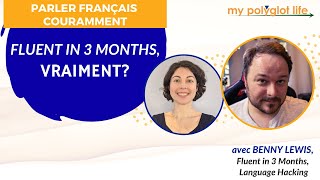 Improve French speaking skills  FLUENT IN 3 MONTHS IS IT POSSIBLE with Benny Lewis [upl. by Allemac577]