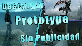 Descargar Prototype para PC Sin Publicidad 2024 [upl. by Ahsaya473]