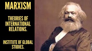 Marxism Major Theories of International Relations [upl. by Lunette]