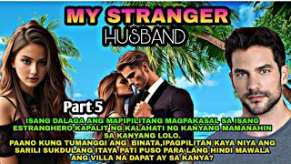 PAR5  ANG IPAGTATAPAT NI CONCHITA KAY JOANNA  MY STRANGER HUSBAND  DEAR DIARY [upl. by Ignazio]