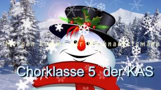 Chorklasse 5 der KonradAdenauerSchule  Weihnachtsmann [upl. by Three19]