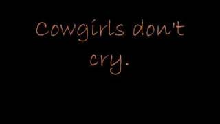 Cowgirls Dont Cry  Brooks amp Dunn Lyrics [upl. by Asyla12]