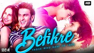 Befikre Full Movie Story amp Review  Vaani Kapoor  Ranveer Singh  Julie Ordon  Facts HD [upl. by Ahsiat224]