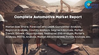 Complete Automotive Market Report 2024  Forecast Market Size amp Growth [upl. by Assilev]